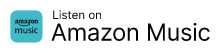 Listen on Amazon Music