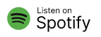 Listen on Spotify